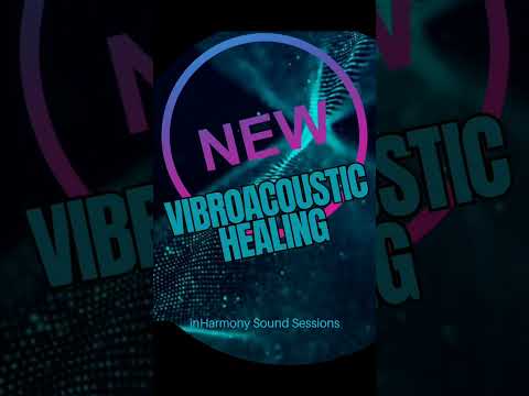 Unlock the Healing Power of Sound: Vibroacoustic Therapy Explained
